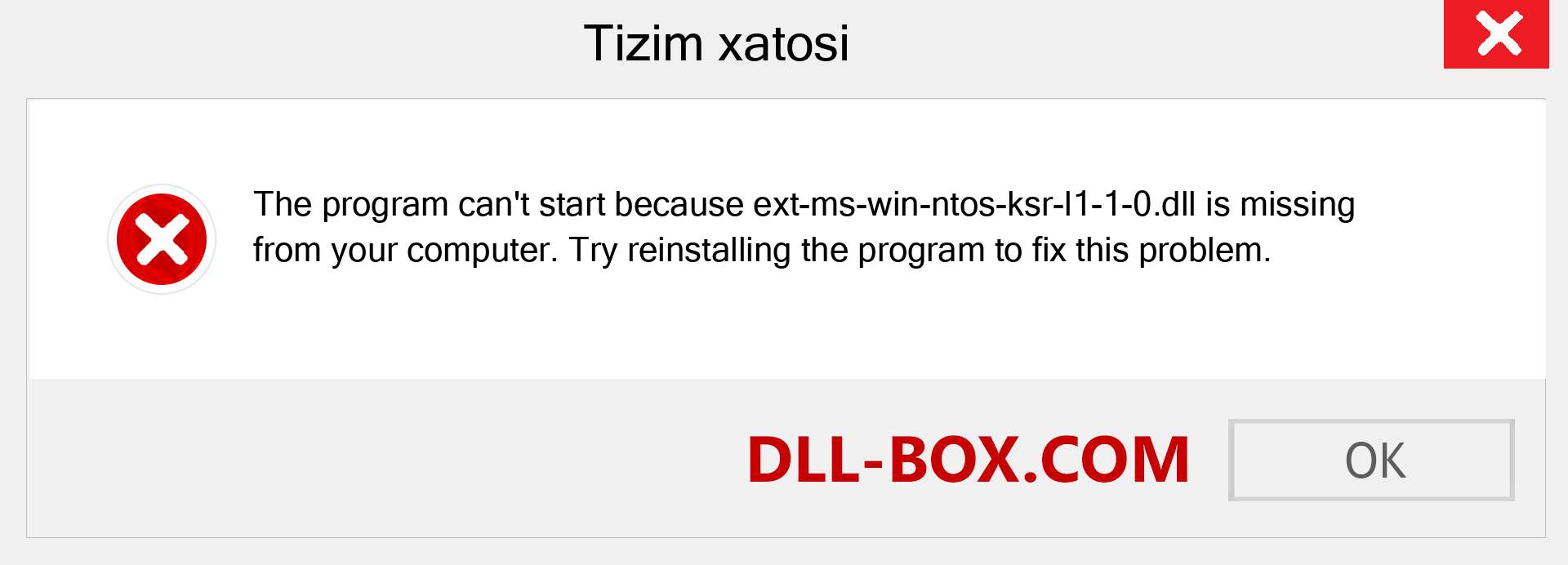 ext-ms-win-ntos-ksr-l1-1-0.dll fayli yo'qolganmi?. Windows 7, 8, 10 uchun yuklab olish - Windowsda ext-ms-win-ntos-ksr-l1-1-0 dll etishmayotgan xatoni tuzating, rasmlar, rasmlar